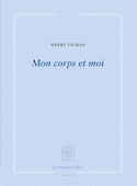 Mon corps et moi